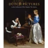 Dutch Pictures In The Collection Of Her Majesty The Queen